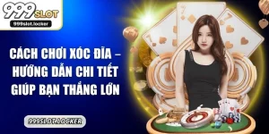 Cách Chơi Xóc Đĩa